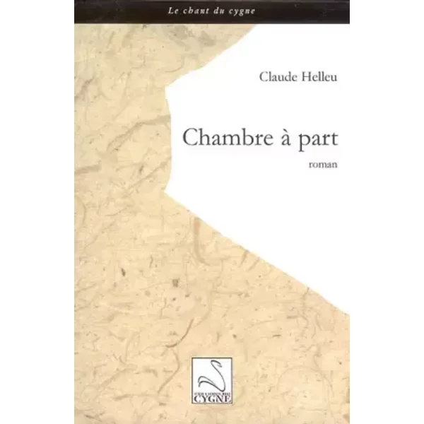 Chambre à part - Claude Helleu