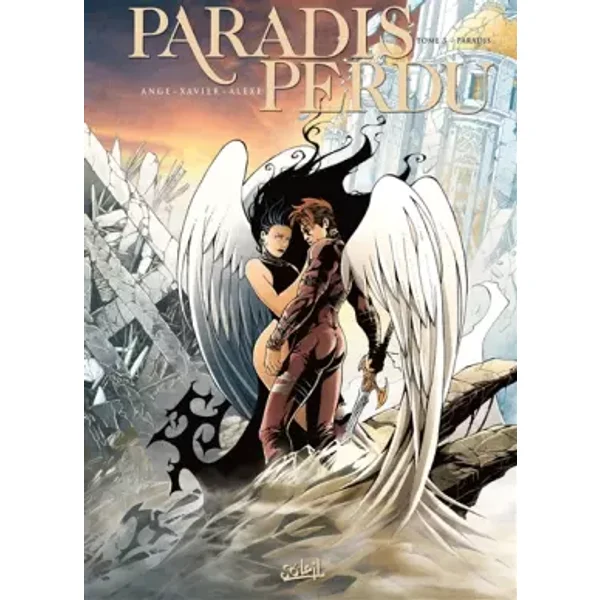 Paradis Perdu, Tome 3 : Paradis - Ange, Xavier