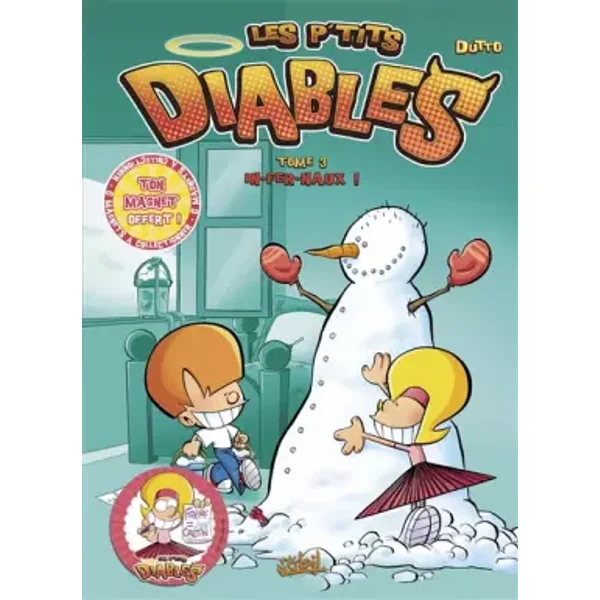 Les p'tits diables, Tome 3 : In-fer-naux ! - Marie Aubinais, Daniele Bour
