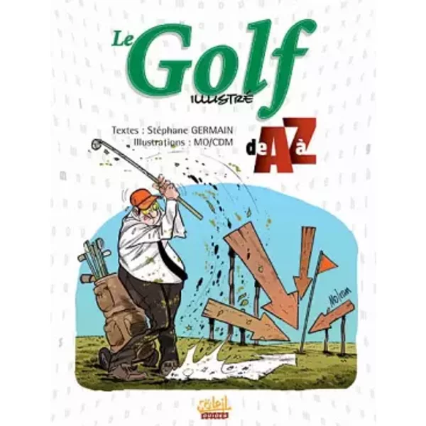 Le Golf Illustré De A à Z - StéPhane Germain, Mo-Cdm-image