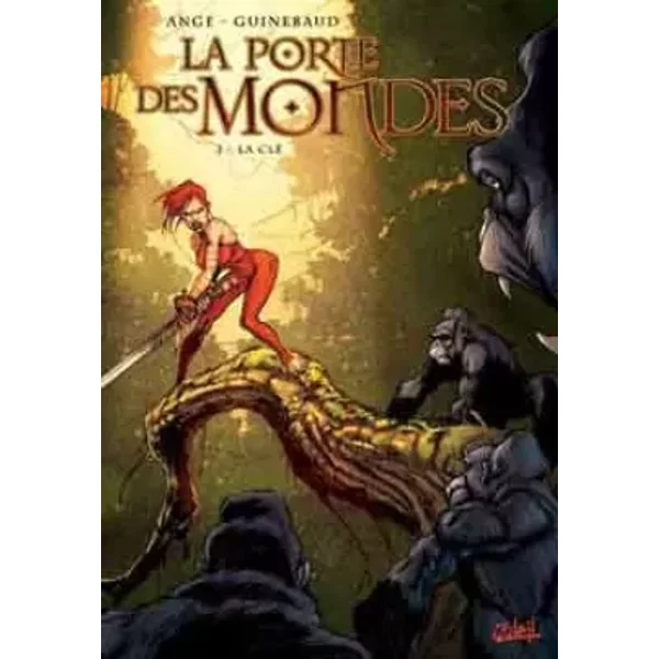 La Porte des Mondes T02: La Clé - Ange, Stéphane Paitreau, Sylvain Guinebaud
