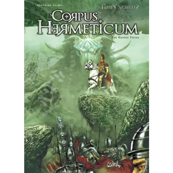 Corpus Hermeticum T02: Les Hautes Terres - PALMA-C+GONZALBO-A