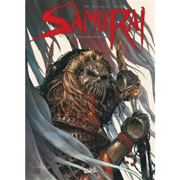 Samurai, Tome 3 : Le Treizième Prophète - Jean-François Di Giorgio