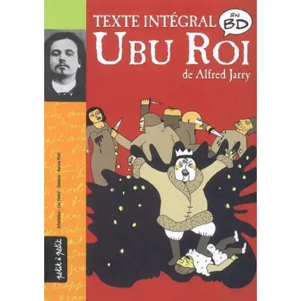 Ubu Roi - Luc Duthil, Aurore Petit, Alfred Jarry