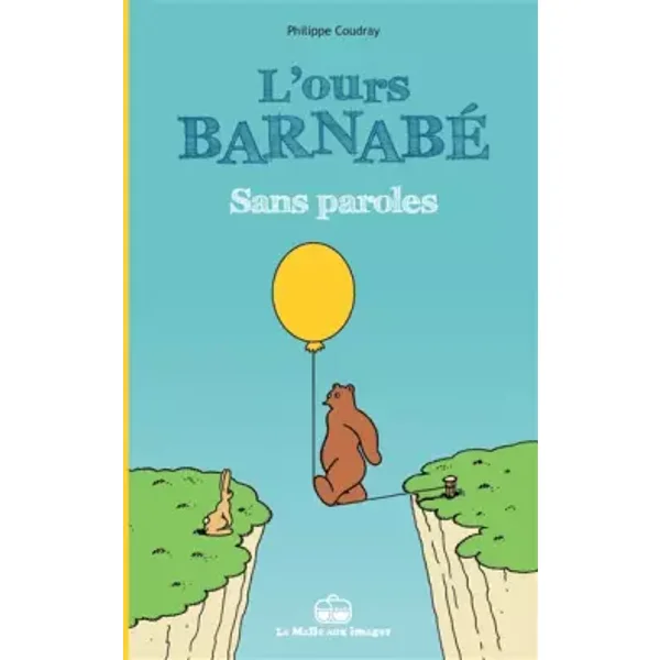 L'Ours Barnabé - Sans paroles - Philippe COUDRAY