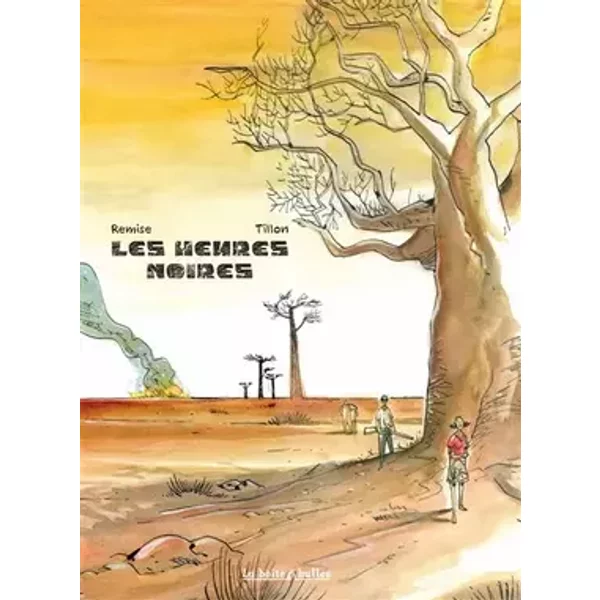 Les Heures noires - Fabien TILLON, Gaël REMISE