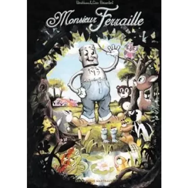 Monsieur Ferraille - Winshluss