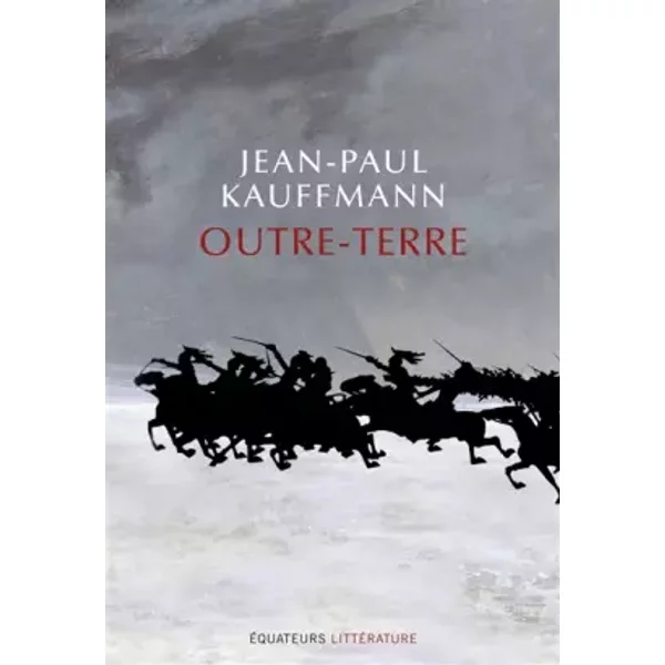 Outre-Terre - Jean-Paul Kauffmann-image