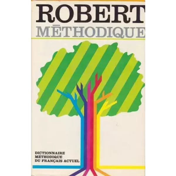 Le Robert méthodique - Josette Rey-Debove