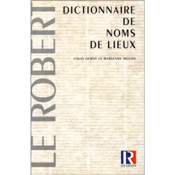 Dictionnaire Des Noms De Lieux - Louis Deroy-image