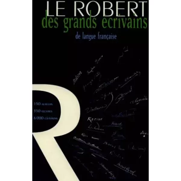 Le Robert Des Grands éCrivains De Langue FrançAise - Collectif-image