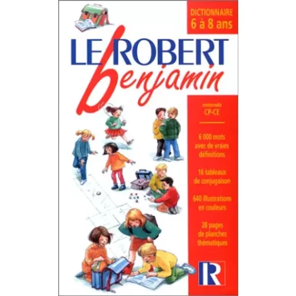 Le Robert Benjamin : Dictionnaire 6 à 8 Ans - Collectif-image
