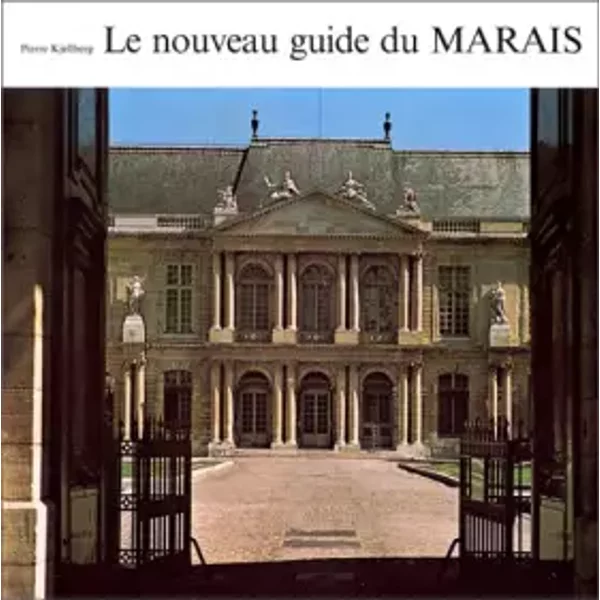 Le Nouveau Guide Du Marais - Pierre Kjellberg-image