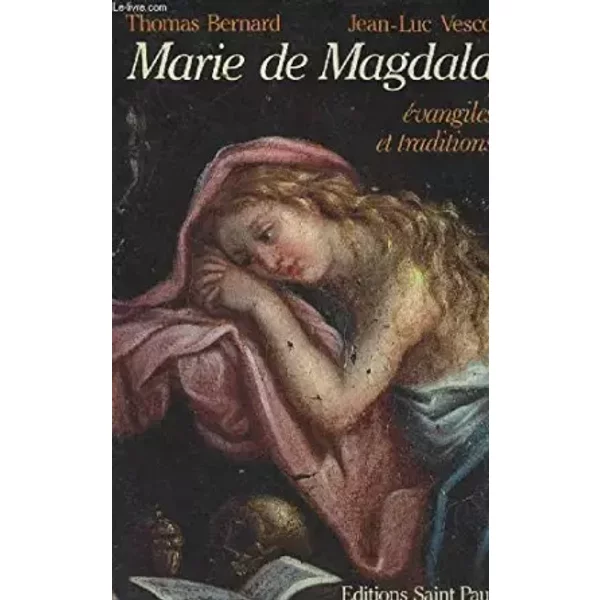 Marie De Magdala - Thomas Bernard Et Jean-Luc Vesco-image