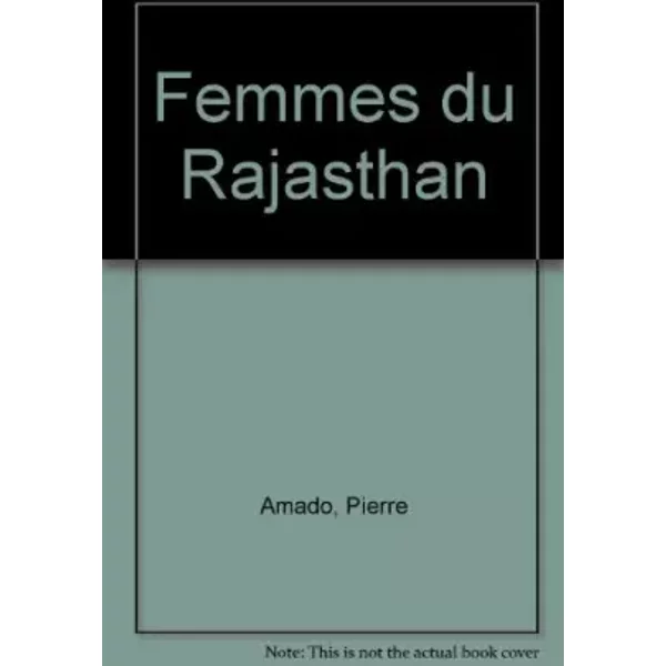 Femmes Du Rajasthan (French Edition) - Amado Pierre-image