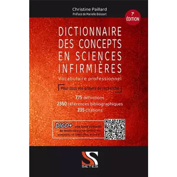 Dictionnaire des concepts en sciences infirmières - 7e ed - Christine Paillard