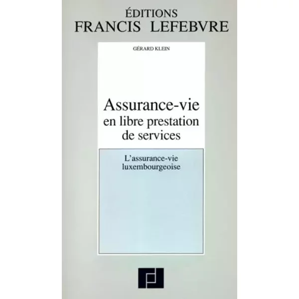 Assurance-Vie En Libre Prestation De Services - GéRard Klein-image