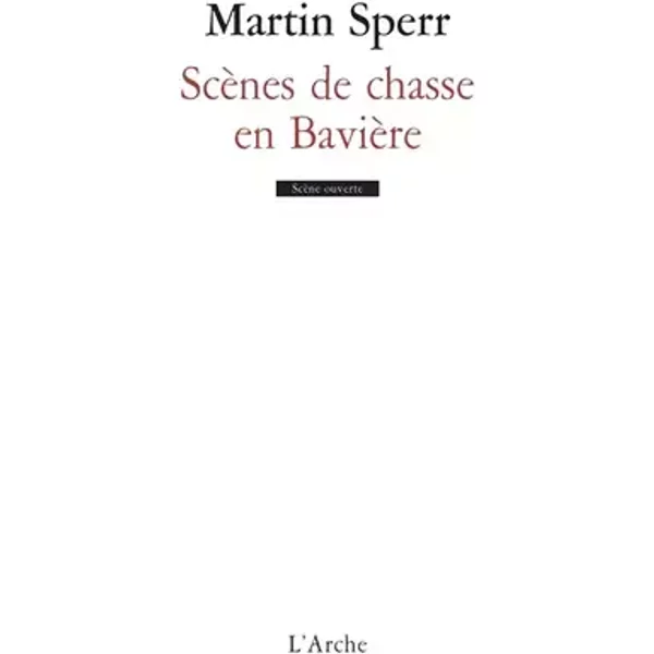 Scènes de chasse en Bavière - Martin Sperr