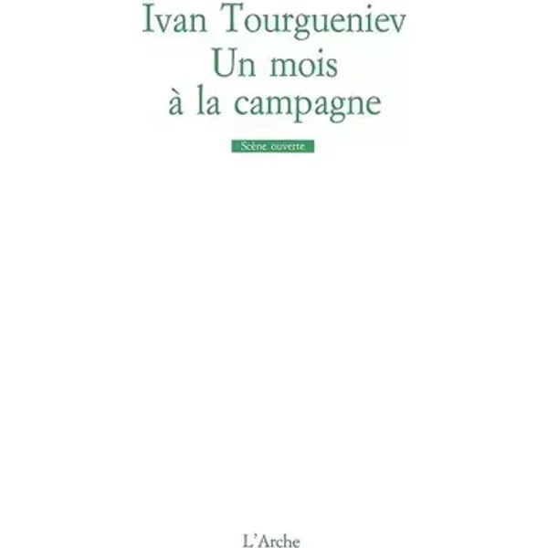 Un mois à la campagne - Ivan Tourgueniev, Georges Daniel