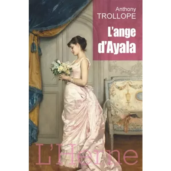 L'ange d'Ayala - Anthony Trollope, Béatrice Vierne