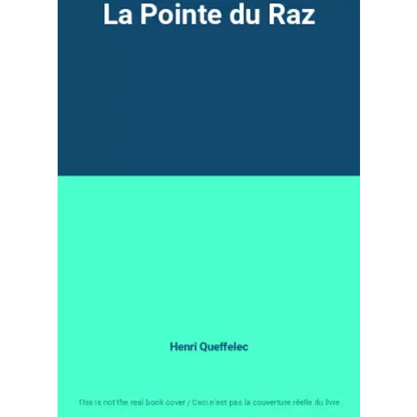 La Pointe Du Raz - Henri Queffelec-image