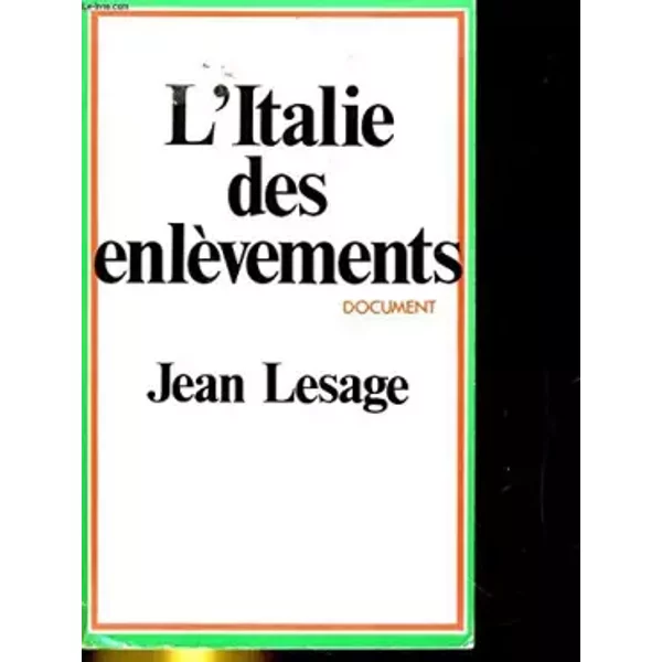 L'italie Des EnlèVements - Jean Lesage-image