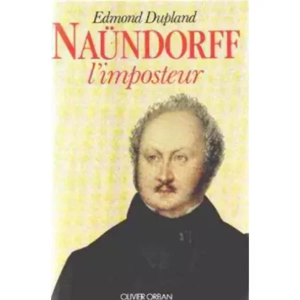 Naundorff L'imposteur - Dupland E-image