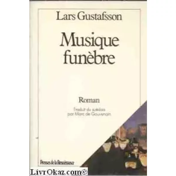 Musique FunèBre - Lars Gustafsson, Marc De Gouvenain-image