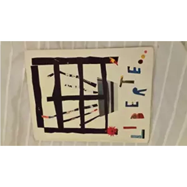 Liberté (Collection Art enfantin) - Élèves École primaire élémentaire Paul Langevin