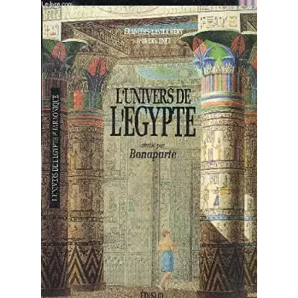L'univers De L'egypte Revele Par Bonaparte - Thierry Enel, FrançOis-Xavier HéRy-image