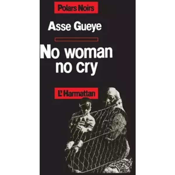 No woman no cry - Assé Gueye