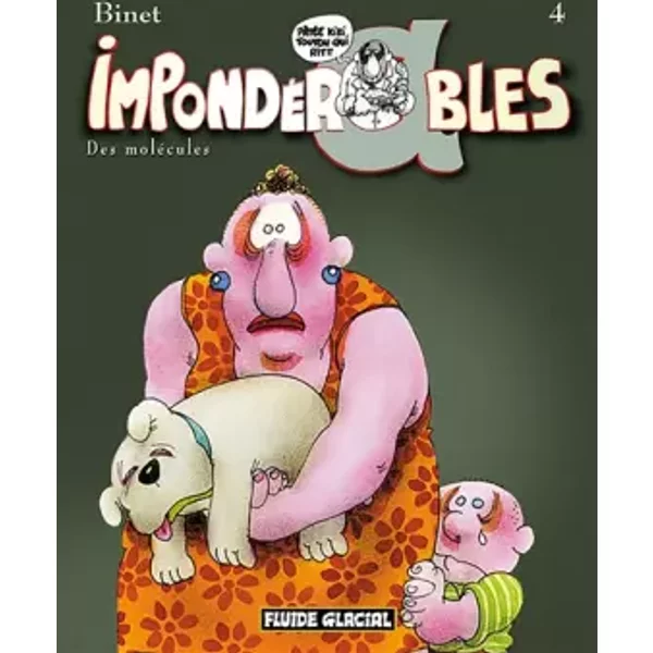 Impondérables - Tome 04 - Des molécules - Christian Binet