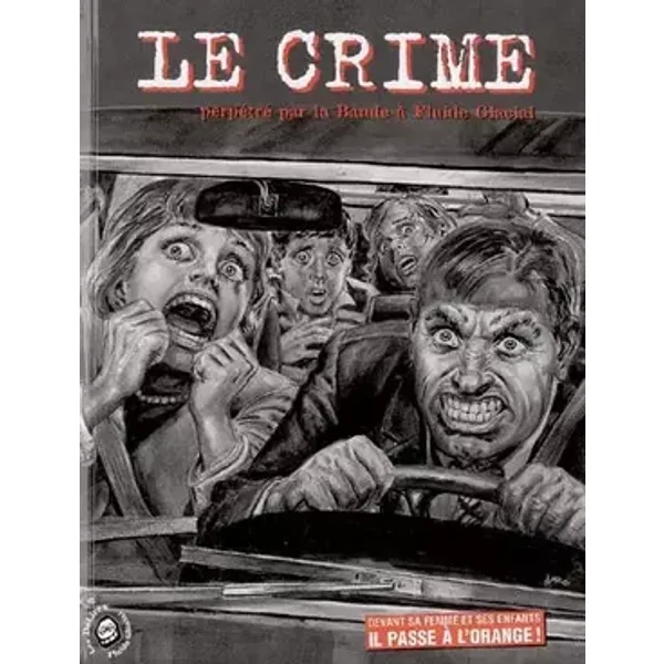 Le crime - Fluide Glacial