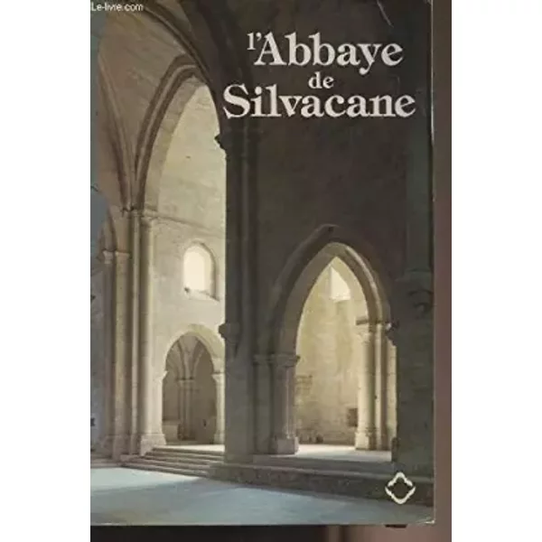 L'Abbaye de Silvacane - paul-pontus