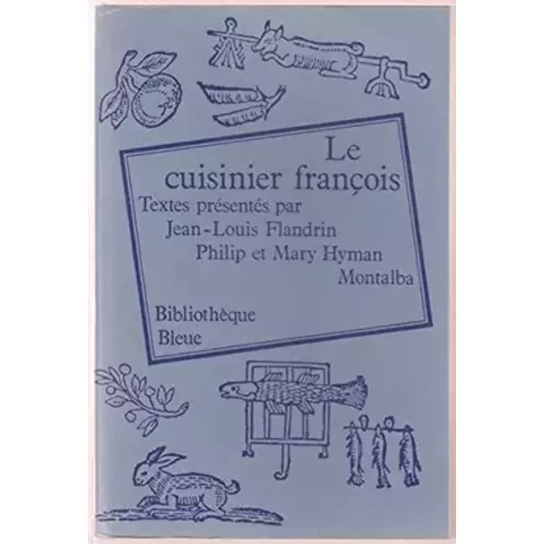 Le cuisinier François - Flandrin J./Hyman P*