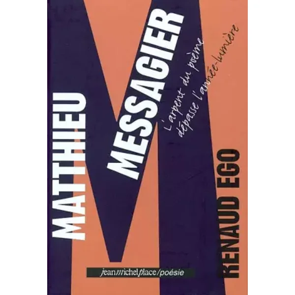 Matthieu Messagier - Renaud Ego