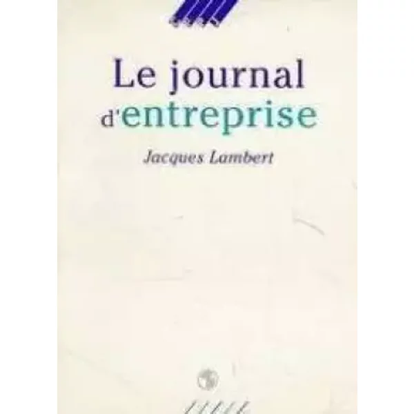 Le Journal D'entreprise - Jacques Lambert-image