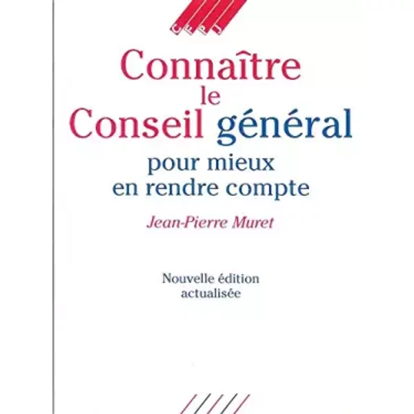ConnaîTre Le Conseil GéNéRal - Jean-Pierre Muret-image