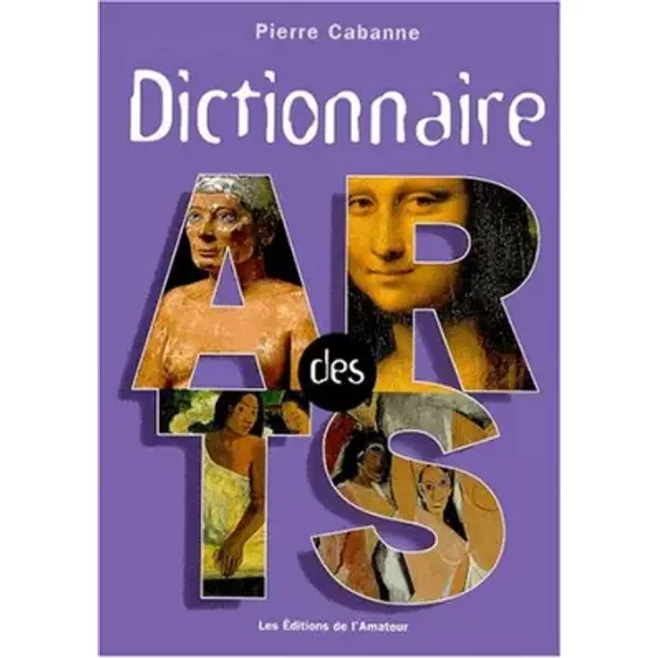 Dictionnaire Des Arts - Pierre Cabanne-image