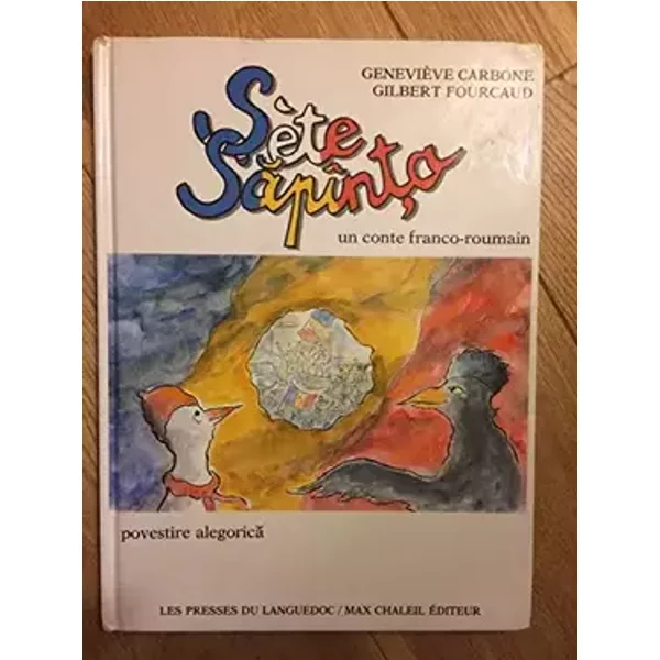 Sète, Sapînta - un conte franco-roumain - Geneviève Carbone