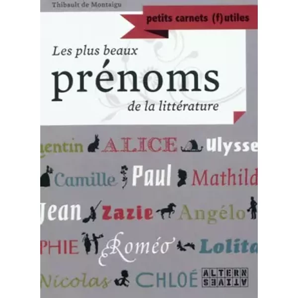 Les Plus Beaux PréNoms De La LittéRature - Thibault De Montaigu-image