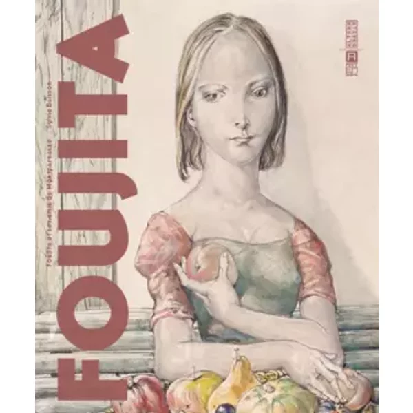 Foujita: Foujita et ses amis du Montparnasse - Sylvie Buisson