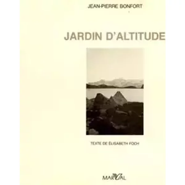 Jardin d'altitude - jean-pierre-bonfort-elisabeth-foch