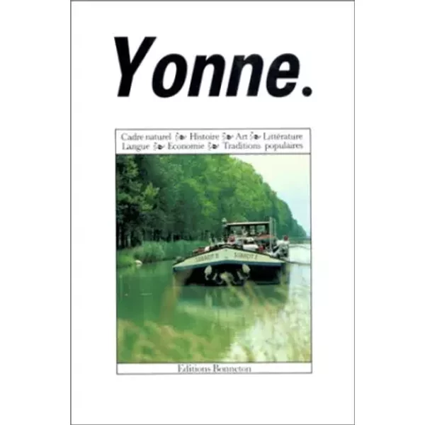 Yonne - Alain Bataille, Pascal Dibie, Jean-Pierre Fontaine, Jean-Charles Guillaume, Jean-Paul Moreau, Ferdinand Pavy, Line Skorka, Gérard Taverdet, Marcel Vigreux