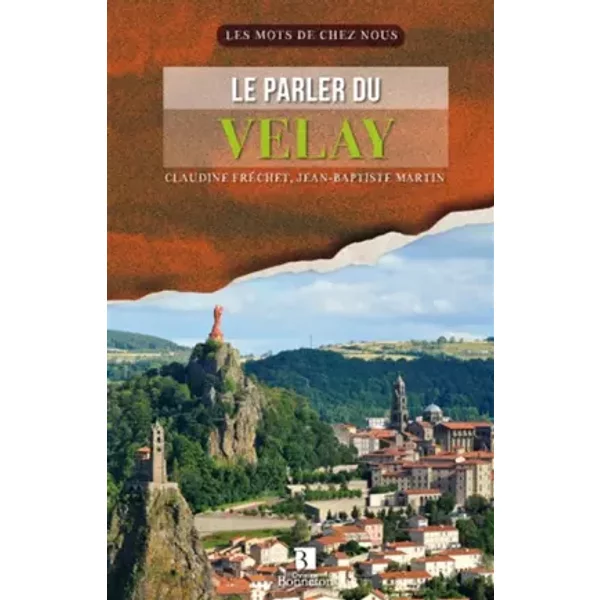 PARLER DU VELAY (LE) - FRECHET/MARTIN