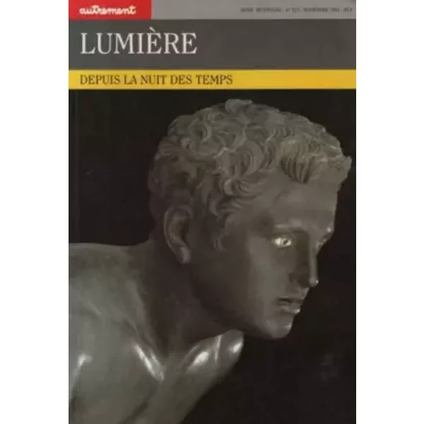 Lumiere. Depuis La Nuit Des Temps - Collectif-image