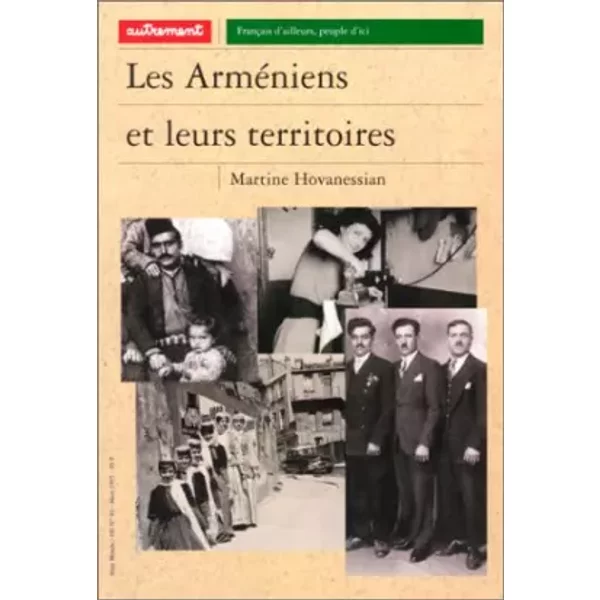 Les ArméNiens Et Leurs Territoires - Martine Hovanessian-image