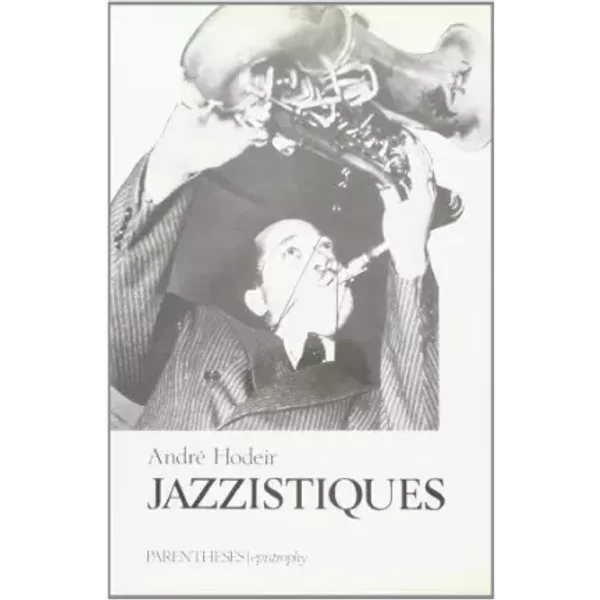 Jazzistiques - André Hodeir