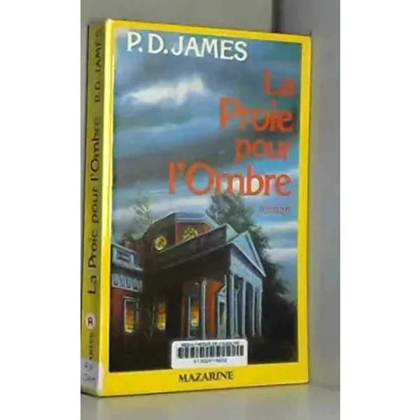 La Proie Pour L'ombre - James-P.D-image