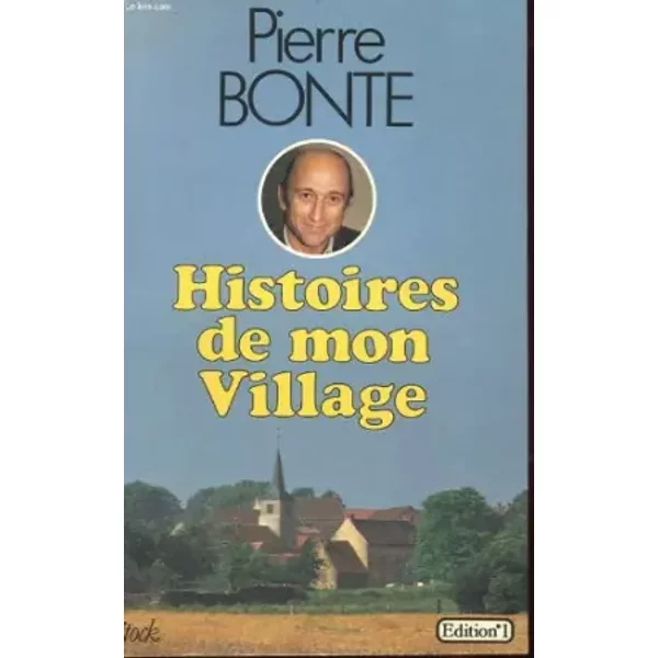 Histoires De Mon Village - Pierre Bonte-image